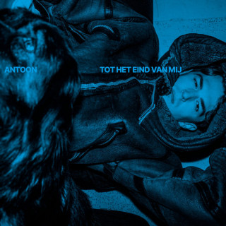 Antoon - Tot Het Eind Van Mij album cover