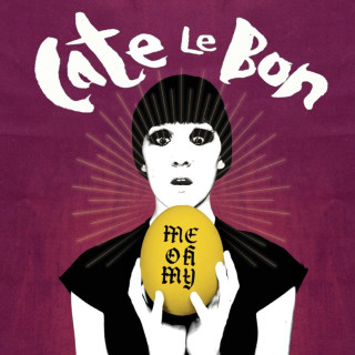 Cate Le Bon - Me Oh My album cover