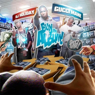 Gucci Mane - Buy My Album mixtape cover