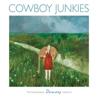 Cowboy Junkies - Nomad Series, Vol. 2: Demons album cover