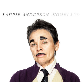 Laurie Anderson - Homeland album cover