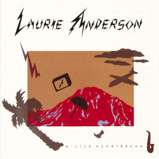 Laurie Anderson - Mister Heartbreak album cover