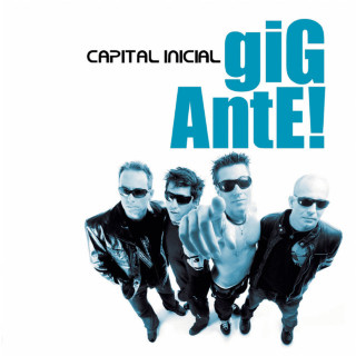 Capital Inicial - Gigante! album cover