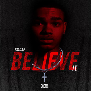 NoCap - Believe It EP cover