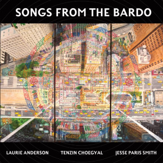 Laurie Anderson - Songs From The Bardo album cover