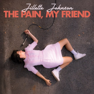Jillette Johnson - The Pain, My Friend EP cover