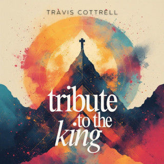 Travis Cottrell & Brooke Voland - Tribute To The King album cover
