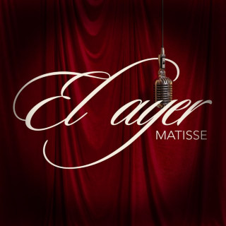 Matisse - El Ayer album cover