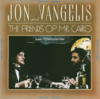 Jon & Vangelis - The Friends Of Mr. Cairo album cover