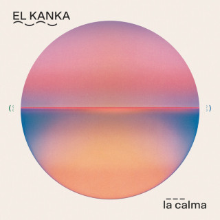 El Kanka - La Calma album cover