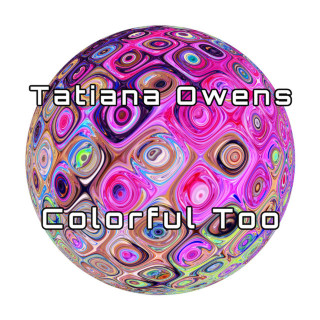 Tatiana Owens - Colorful Too EP cover