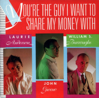 Laurie Anderson - You're The Guy I Want To Share My Money With compilation cover