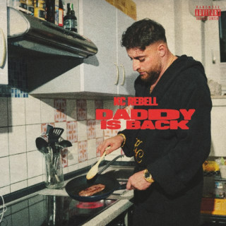 KC Rebell & Capital Bra - Daddy Is Back album cover