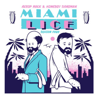 Aesop Rock & Homeboy Sandman - Miami Lice: Season Four album cover