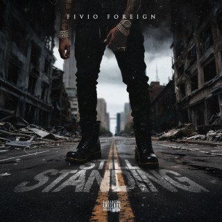 Fivio Foreign - Still Standing album cover