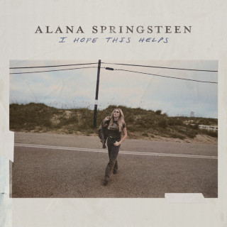 Alana Springsteen - I HOPE THIS HELPS album cover