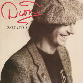 Dion - Only Jesus album cover