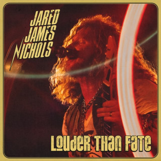 Jared James Nichols - Louder Than Fate album cover