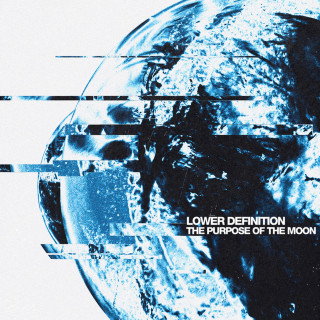 Lower Definition - The Purpose Of The Moon album cover