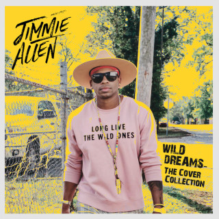 Jimmie Allen - Wild Dreams - The Cover Collection compilation cover