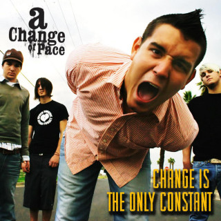 A Change Of Pace - Change Is The Only Constant EP cover