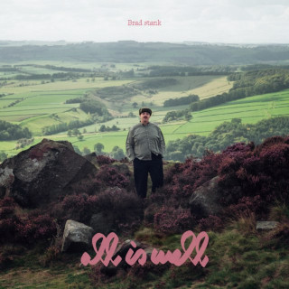Brad stank - All Is Well album cover