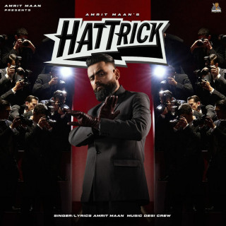 Amrit Maan - Hattrick single cover