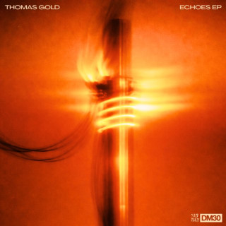 Thomas Gold - Echoes EP cover