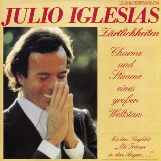 Julio Iglesias - Zärtlichkeiten album cover