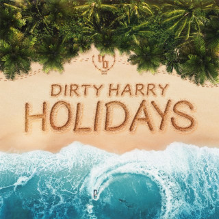 Dirty Harry - Holidays EP cover