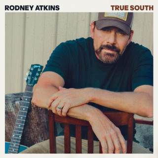 Rodney Atkins - True South album cover