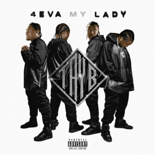 Tay B - 4Eva My Lady EP cover