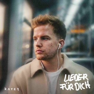 KAYEF - LIEDER FÜR DICH album cover