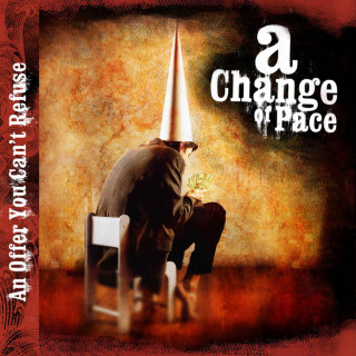 A Change Of Pace - An Offer You Can't Refuse album cover