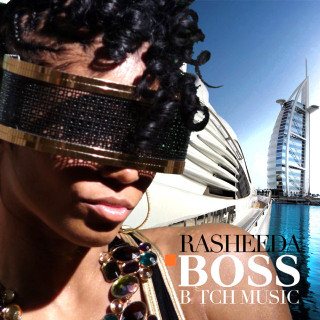 Rasheeda - Boss Bitch Music album cover
