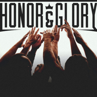 Honor & Glory - Honor & Glory album cover