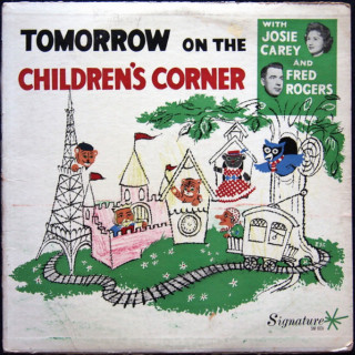 Fred Rogers - Tomorrow On The Children's Corner album cover