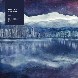 Hayden Calnin - Cut Love (Pt. 2) album cover