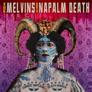 Melvins & Napalm Death - Savage Imperial Death March album cover