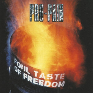 Pro-Pain - Foul Taste Of Freedom album cover