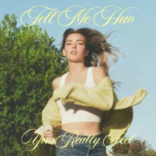 Katelyn Tarver - Tell Me How You Really Feel album cover