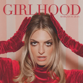 Morgan St. Jean - Girlhood EP cover