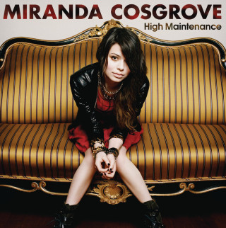 Miranda Cosgrove - High Maintenance EP cover