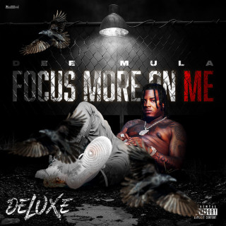 Dee Mula - Focus More On Me album cover