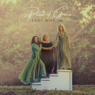 Point Of Grace - Lady Wisdom album cover