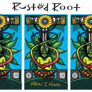 Rusted Root - When I Woke album cover