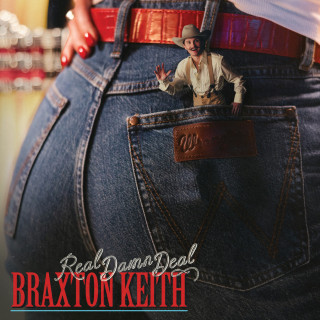 Braxton Keith - Real Damn Deal album cover