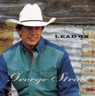 George Strait - Lead On album cover