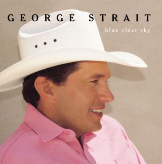 George Strait - Blue Clear Sky album cover