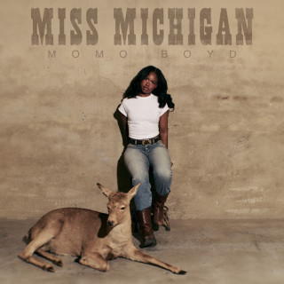 Momo Boyd - Miss Michigan album cover